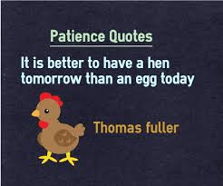 Hen tomorrow egg today