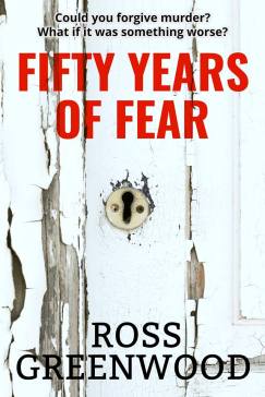 Book Cover Fifty Years of Fear - Ross Greenwood