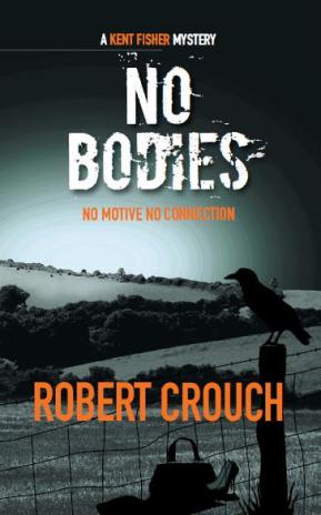 No Bodies - Robert Crouch - Book Cover