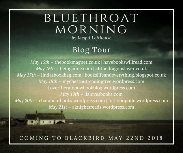 1-Blog Tour Poster Bluethroat Morning by Jacqui Lofthouse