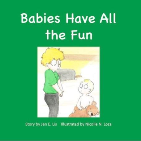 Babies Have All the Fun